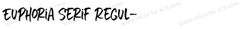 Euphoria Serif Regul字体转换